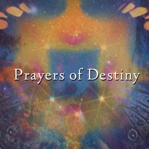 Prayers of Destiny Podcast