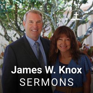 James W. Knox Sermons