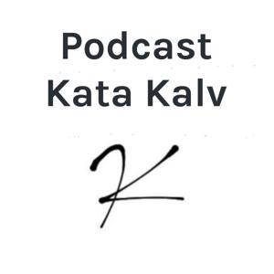 Podcast Kata Kalv