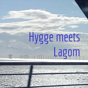 Hygge meets Lagom