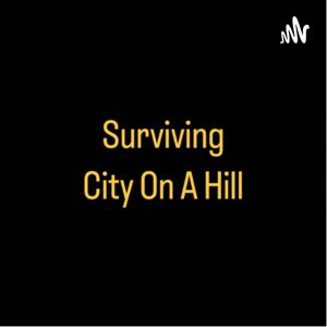 Surviving City On A Hill