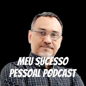 Meu Sucesso Pessoal PodCast