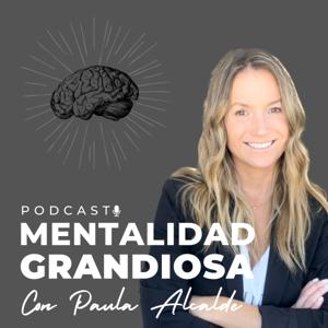 MENTALIDAD GRANDIOSA