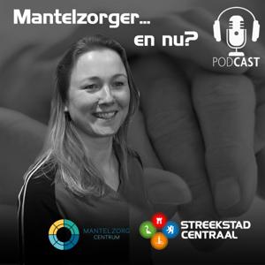 Mantelzorger... en nu? - Streekstad Centraal
