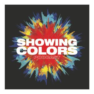 Showing Colors Podcast