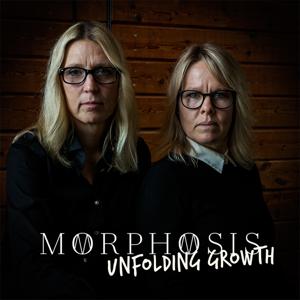 Morphosis unfolding Growth