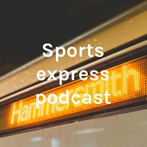 Sports express podcast