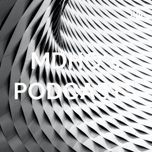 MDHO's PODCASTS