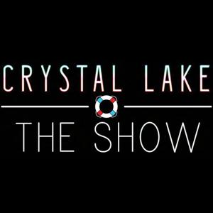 Crystal Lake: The Show