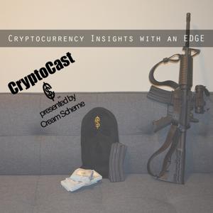 CryptoCast presented by Cream Scheme