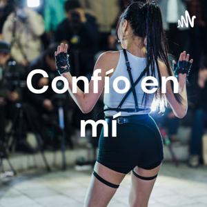 Confío en mí