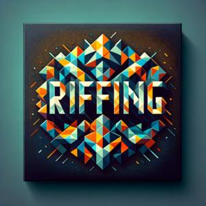 Riffing
