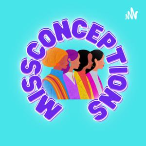 MISSconceptions Podcast