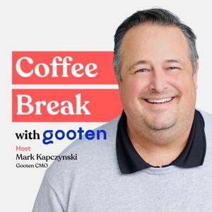 Coffee Break with Gooten