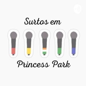 Surtos Em Princess Park