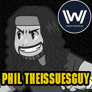 Phil's Recap and Review With Phil TheIssuesGuy » Phil's Recap and Review With Phil TheIssuesGuy |  » Westworld Recap and Review