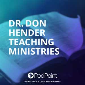 Dr. Don Hender Teaching Ministries