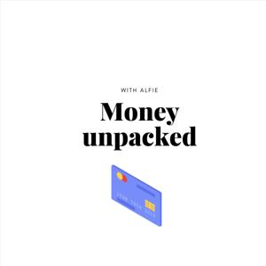 Money unpacked