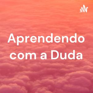 Aprendendo com a Duda