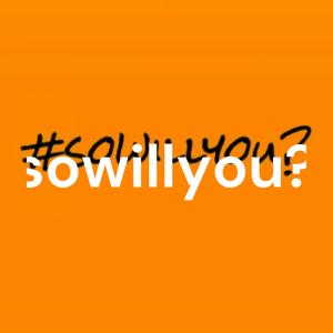 sowillyou?