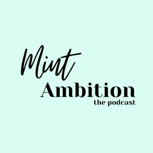 Mint Ambition