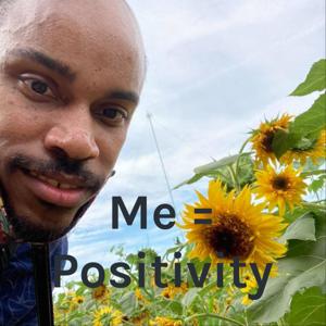 Me = Positivity