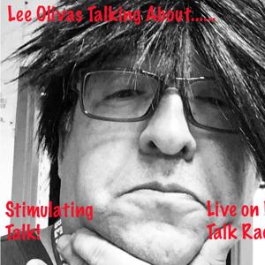 Lee Olivas Talking About.....
