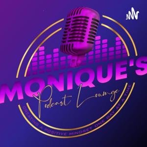 Monique's Podcast Lounge