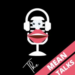 Mean Talks