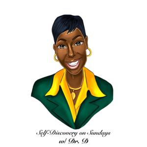 Self-Discovery on Sunday w/ Dr. D