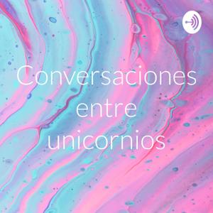 Conversaciones entre unicornios