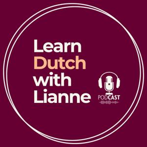 Learn Dutch with Lianne by Lianne Gorissen