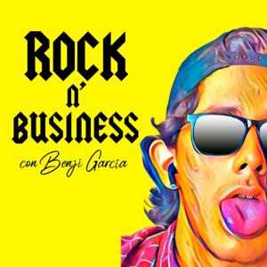 ROCK N' BUSINESS con Benji García