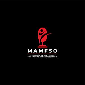 Martial Arts Marketing For School Owner Podcast by Gus Lopez & Allie Alberigo