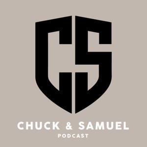 Chuck & Samuel Show