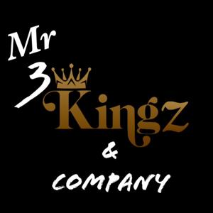 Mr. 3Kingz & Company