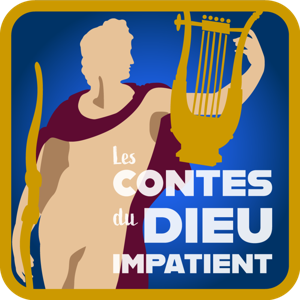 Les Contes du Dieu Impatient