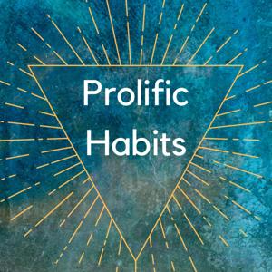 Prolific Habits