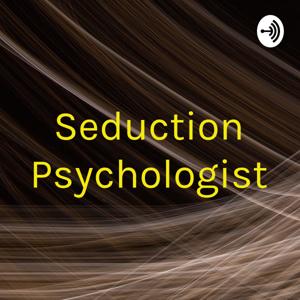 Seduction Psychologist