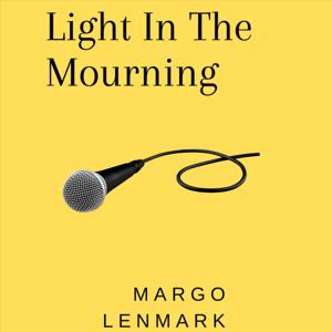 Light in The Mourning Podcast