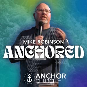 Anchored with Mike Robinson