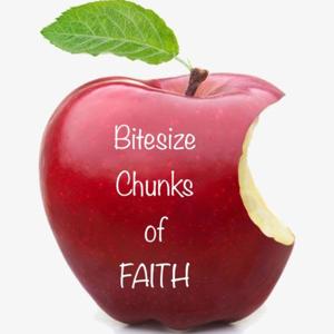 Bitesize chunks of faith