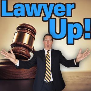 Lawyer Up! by Josh Roberts