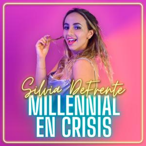 Millennial en Crisis