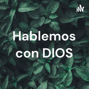 Hablemos con DIOS