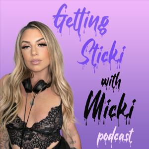 Getting Sticki with Micki