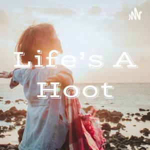 Life's A Hoot