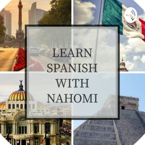 Learn Spanish with Nahomi