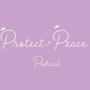 Protect Ya Peace with Queen T