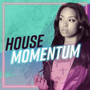 House Momentum